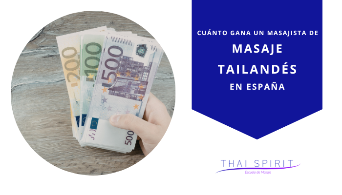 cuánto gana un masajista de masaje tailandés en España