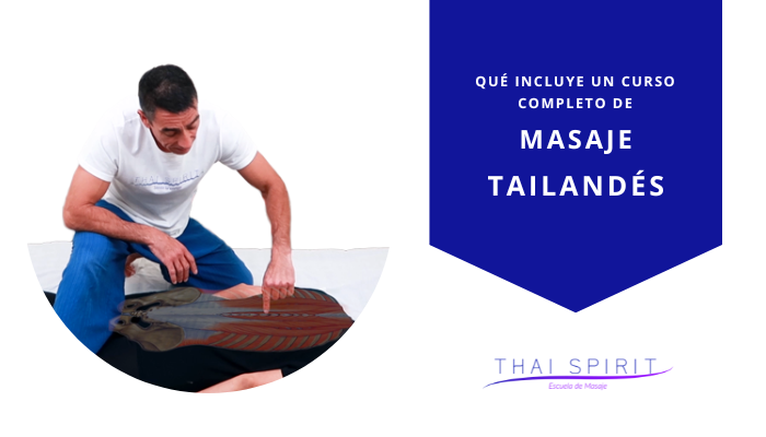 Qué incluye un curso completo de masaje tailandés