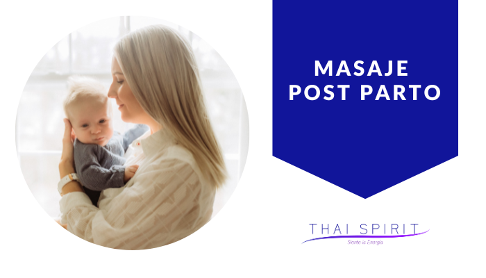 Masaje Post Parto Masaja Tailandés Thai Spirit