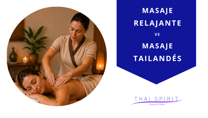 Masaje tailandés vs masaje relajante: diferencias y cuál aprender