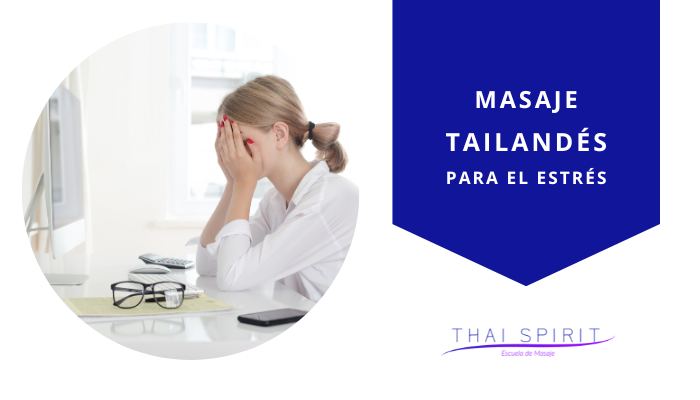 masaje tailandés para el estrés