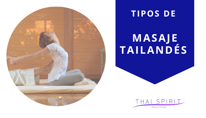 Tipos de Masaje Tailandés